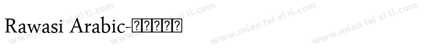 Rawasi Arabic字体转换